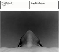 Satoh:Yugen [Chiyomi Yamada; Walter Van Hauwe; Toyohiko Satoh] [Carpe Diem : Cd-16311]