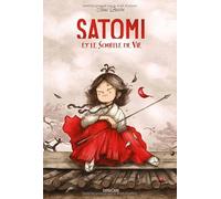 Satomi et le souffle de vie