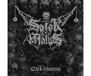 Sator Malus - Dark Matters