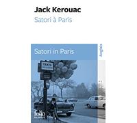 Jack Kerouac – Satori à Paris / Satori in Paris – Éd. bilingue français-anglais – Poche, Gallimard