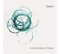 Satori In the Corners of Clouds (Vinyl) 12" Album
