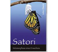 Satori: Metamorphose eines Erwachens [Import]