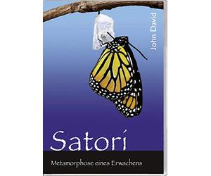 Satori: Metamorphose eines Erwachens [Import]