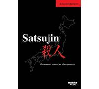 Satsujin Meurtres et tueurs en série japonais