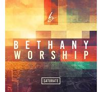 Saturate by Bethany Worship (2015-01-01)
