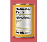 Saturated Facts - Dr Idrees Mughal - Penguin Books Ltd - Livre en Anglais - Paperback Dr Idrees MughalDr Idrees Mughal (Auteur)
