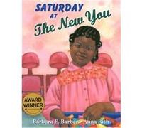 Saturday at the New You Barbara E. Barber (Auteur)
