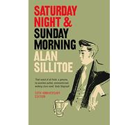 Saturday Night and Sunday Morning – Harper Collins Publishers