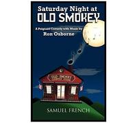 Saturday Night At Old Smokey