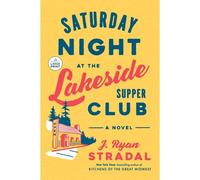 Saturday Night At The Lakeside Supper Club