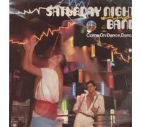 Saturday Night Band - COME ON DANCE DANCE 12 INCH (12" VINYL SINGLE) UK CBS 1978