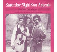 Saturday Night San Antonio: Tex-Mex Dance Music