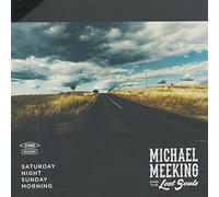 Meeking, Michael & the Lost Souls - Saturday Night Sunday Morning [Import]