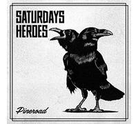 Saturday'S Heroes - Pineroad
