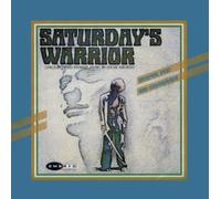 Saturday's Warrior (Original Soundtrack)