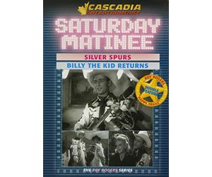 Saturiday Matinee-Silver Spurs/ Billy the Kid Returns