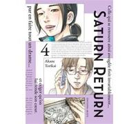 Saturn Return - Tome 4 (VF) Akane Torikai (Dessinateur)