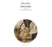 Saturnales - Macrobio Macrobio (Auteur)