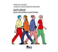 Saturne, histoires aléatoires - Pépito Matéo - Oui Dire - Texte lu (CD) - Roman CD