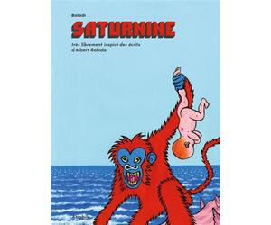 Saturnine - Alex Baladi - Atrabile - relié - Bande dessinée