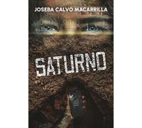 Saturno: Un thriller adictivo sobre una pareja que parecía perfecta