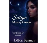 Satya: maze of dreams