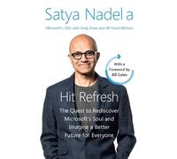 Satya Nadella Hit Refresh Intl (Poche)