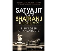 Satyajit Ray's Shatranj Ke Khilari