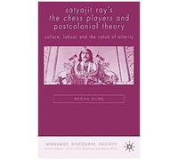 Satyajit Ray's The Chess Players And Postcolonial Film Theory