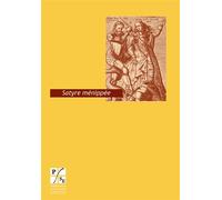 Satyre ménippée - Martial Martin - Publ.de St-Etienne - broché - Roman