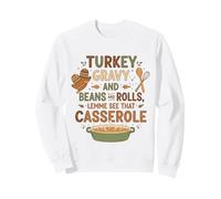 Sauce à la Dinde et Petits Pains Casserole drôle Thanksgiving Sweatshirt