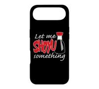 Sauce soja Let Me Shoyu Something Graphic Coque pour iPhone Air