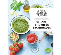 Sauces, chutneys et marinades - Aline Princet - Hachette Pratique - broché - Guide