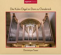 Sauer,Dominique - Kuhn-Orgel Dom zu Osnabrück