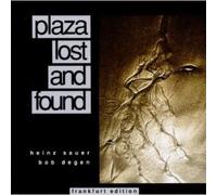 Sauer, Heinz - Plaza Lost & Found [Import]