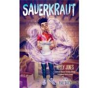 Sauerkraut by Paul Davey Kelly Jones Paul Davey (Auteur)