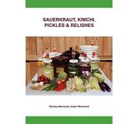 Sauerkraut, Kimchi, Pickles & Relishes