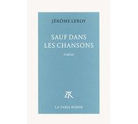 Sauf dans les chansons