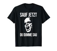 sauf Maintenant du DUMME SAU X Vaisselle d'alcool Cholérique drôle T-Shirt