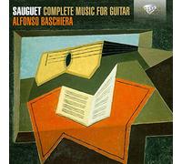 Sauguet – Musique complète pour guitare – Edel