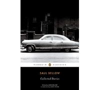 Saul Bellow: Collected Stories