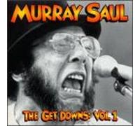 Saul, Murray - Get Downs 1