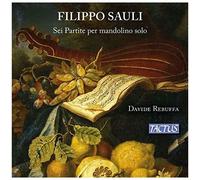 Sauli / Rebuffa - Six Partitas For Solo Mandolin [Compact Discs]
