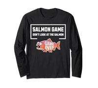 Saumon Game Don't Look At The Salmon Fisherman Humour Manche Longue