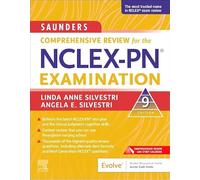 Saunders Comprehensive Review for the NCLEX-PN Examination