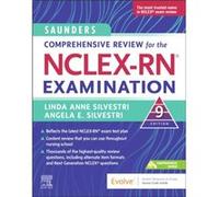 Saunders Comprehensive Review for the NCLEXRN Examination - Silvestri Angela Assistant Professor Touro University NevadaSchool of Nursing USA - Elsevier H Silvestri Angela Assistant Professor Touro Un