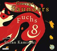 Saunders,George - Fuchs 8