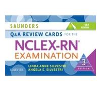 Saunders Q amp a Review Cards for the NCLEXRn R Exam 3e by Linda Silvestri & Angela Silvestri Linda Silvestri Angela Silvestri (Auteur)
