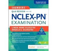 Saunders Q amp A Review for the NCLEXPN Examination - Silvestri Angela Assistant Professor Touro University NevadaSchool of Nursing USA - Elsevier Health Silvestri Angela Assistant Professor Touro Uni