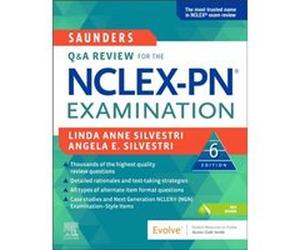 Saunders Q amp A Review for the NCLEXPN Examination - Silvestri Angela Assistant Professor Touro University NevadaSchool of Nursing USA - Elsevier Health Silvestri Angela Assistant Professor Touro Uni